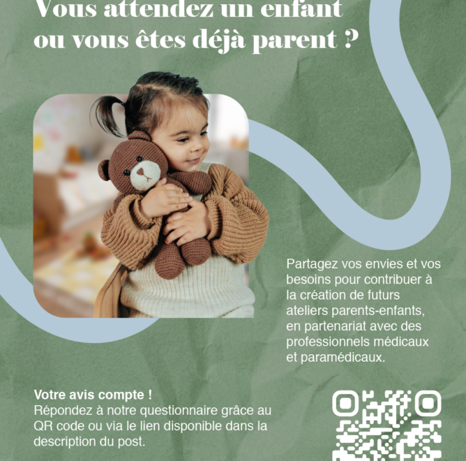 Futurs parents ou parents de jeunes enfants : votre avis nous intéresse !